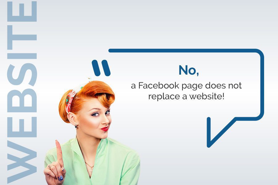 a Facebook page does not replace a website